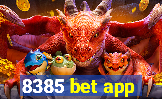 8385 bet app