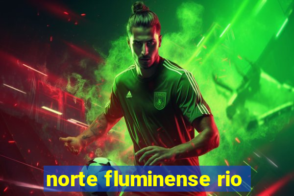 norte fluminense rio