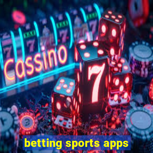 betting sports apps