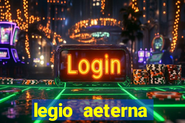 legio aeterna victrix lyrics