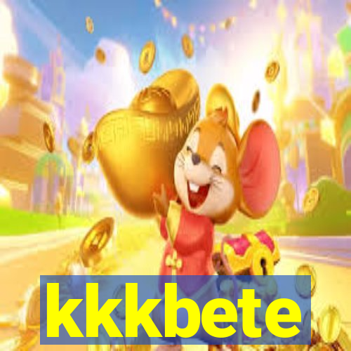 kkkbete