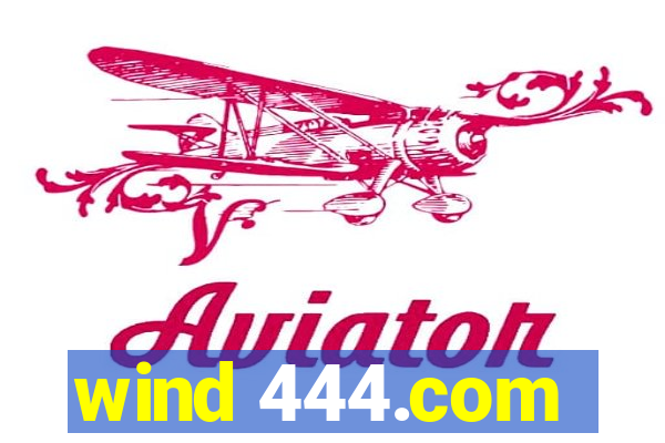 wind 444.com