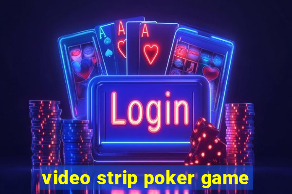 video strip poker game