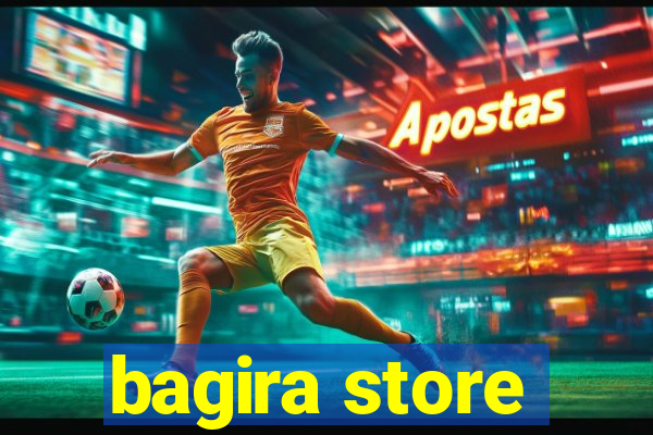 bagira store