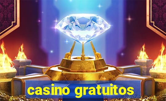 casino gratuitos