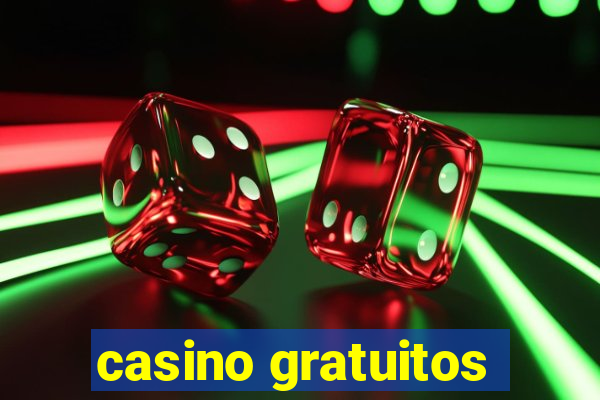 casino gratuitos