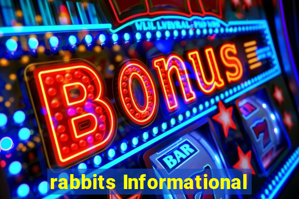 rabbits Informational