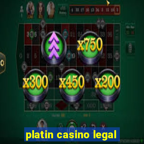 platin casino legal