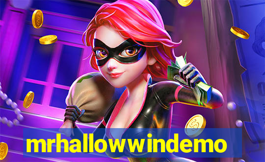 mrhallowwindemo