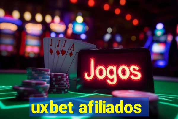 uxbet afiliados