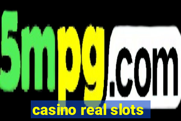 casino real slots