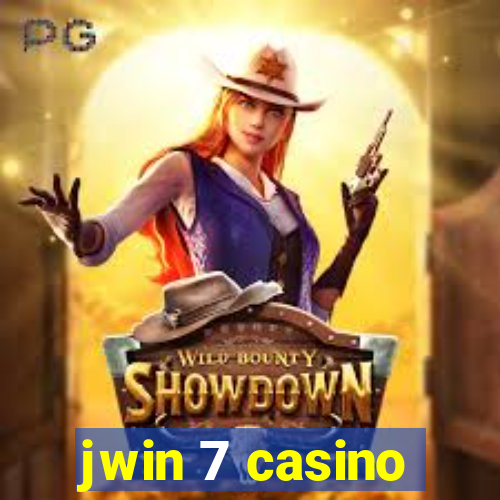 jwin 7 casino