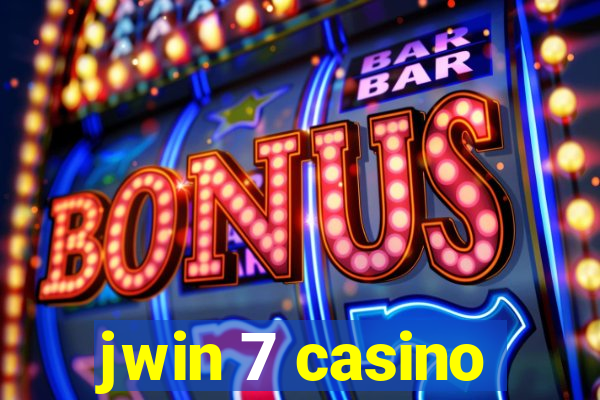 jwin 7 casino