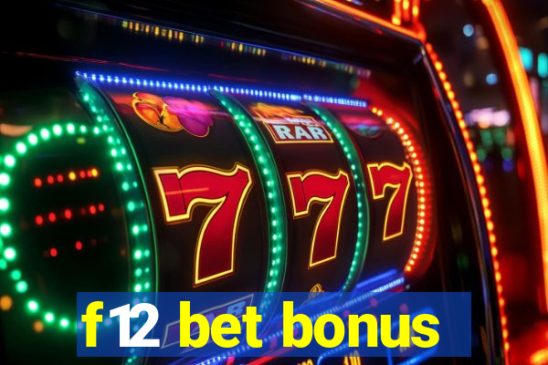 f12 bet bonus