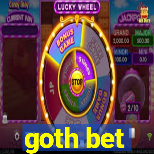 goth bet