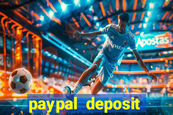 paypal deposit online casino