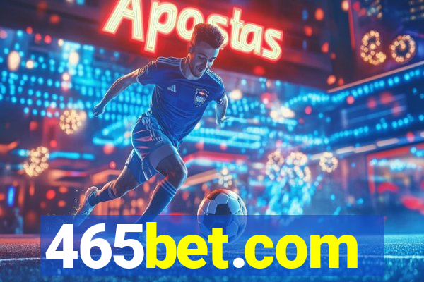 465bet.com