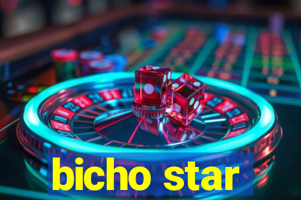 bicho star