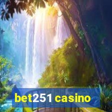 bet251 casino