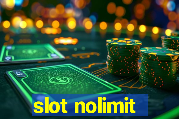 slot nolimit