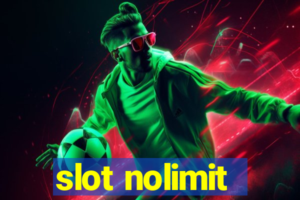 slot nolimit