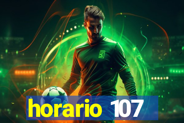 horario 107