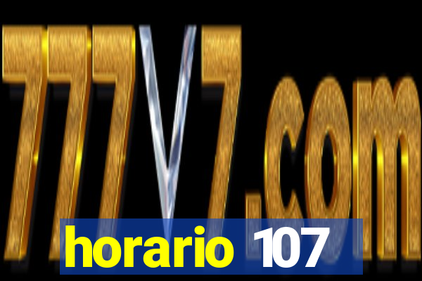 horario 107