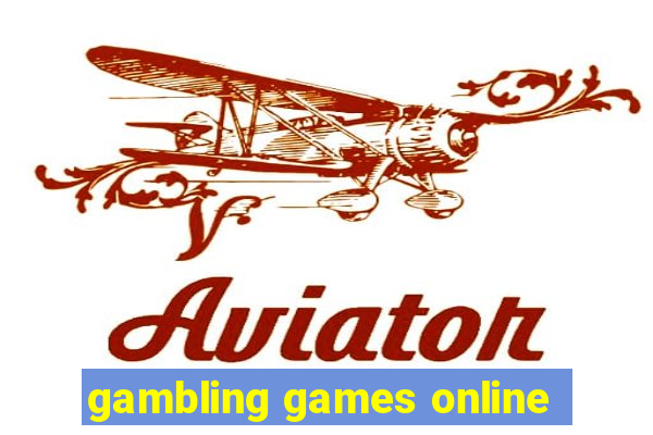 gambling games online