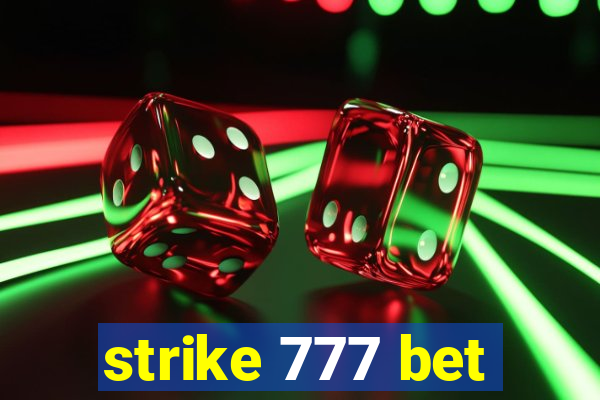 strike 777 bet