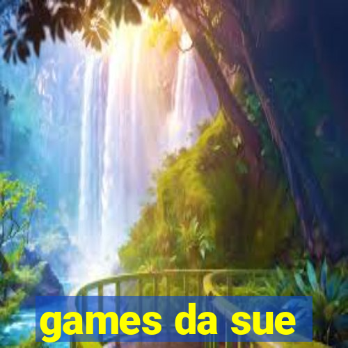 games da sue