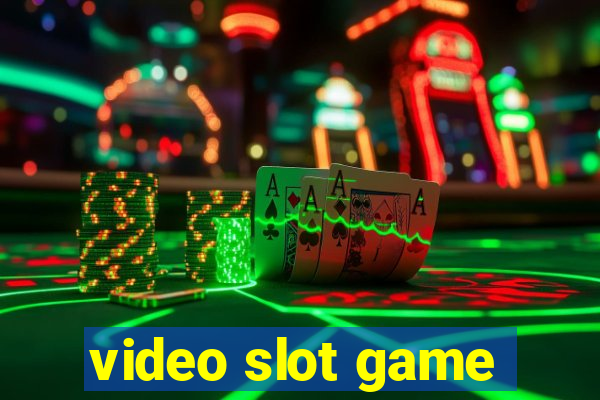 video slot game