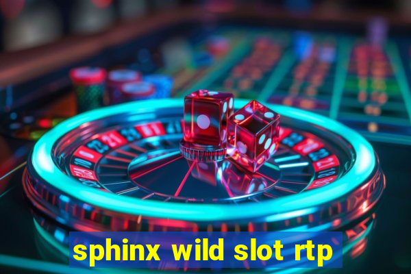 sphinx wild slot rtp