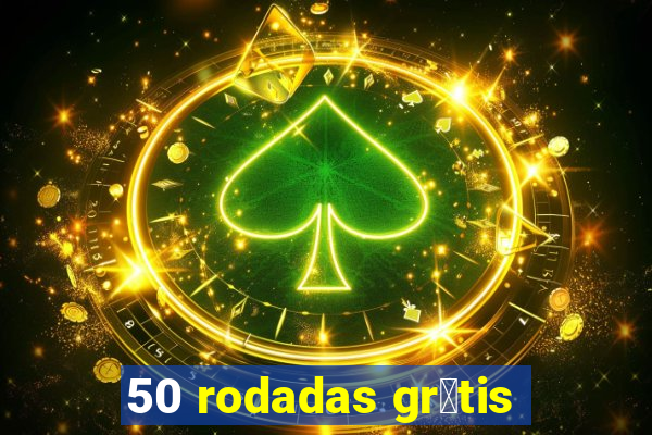 50 rodadas gr谩tis