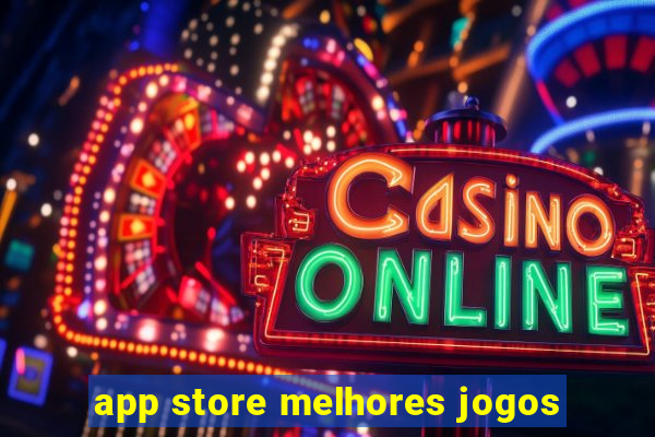 app store melhores jogos