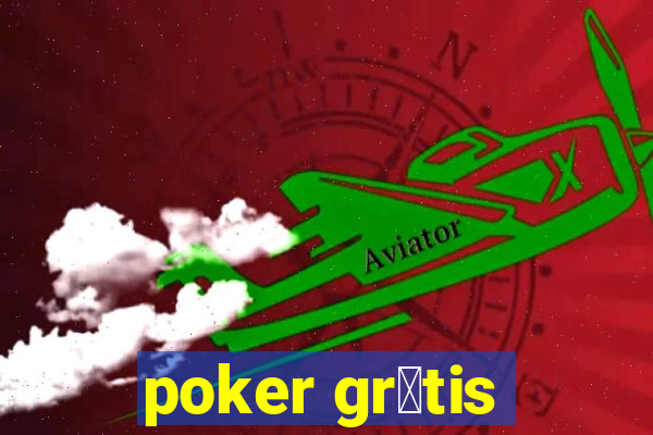 poker gr谩tis