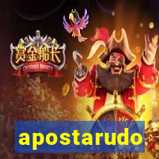 apostarudo