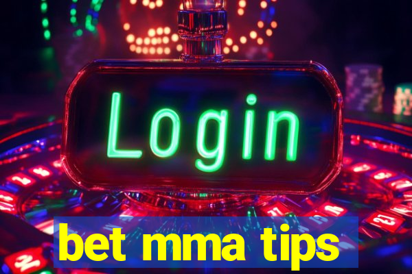 bet mma tips