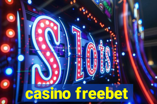 casino freebet