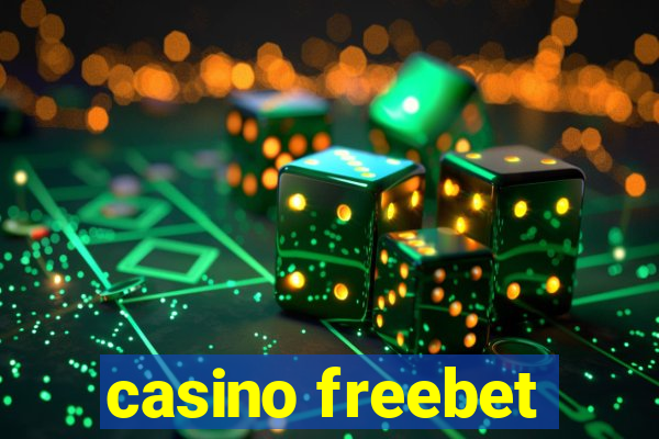 casino freebet