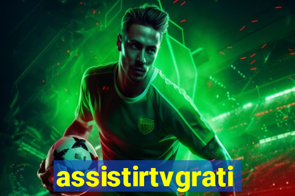 assistirtvgratis