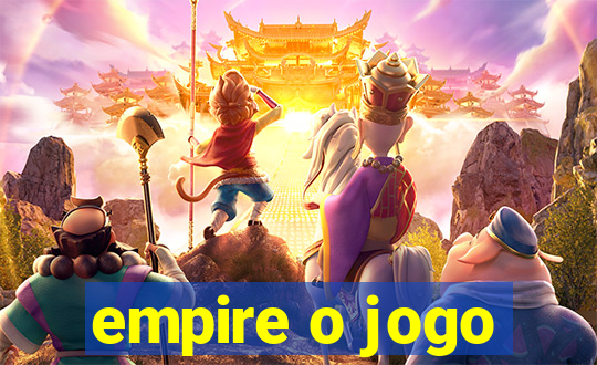 empire o jogo