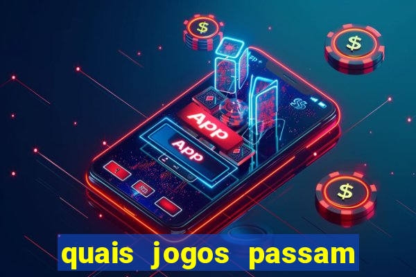 quais jogos passam no premiere