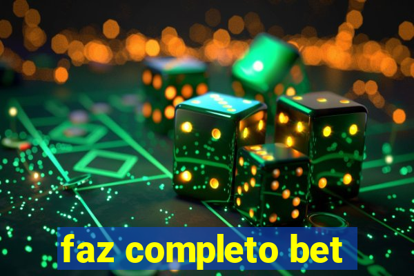 faz completo bet