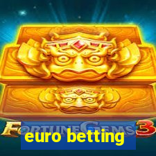 euro betting