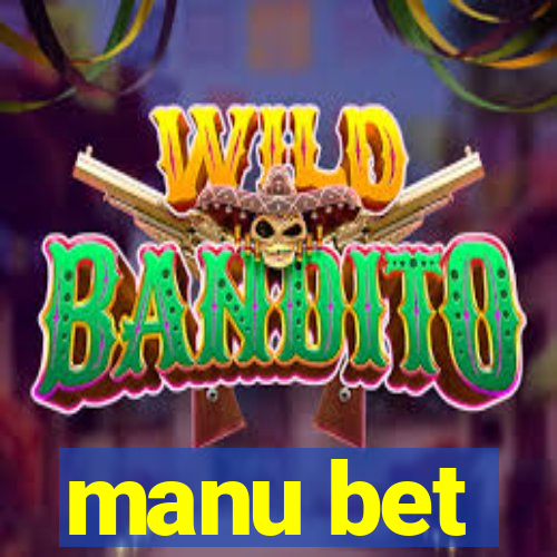 manu bet