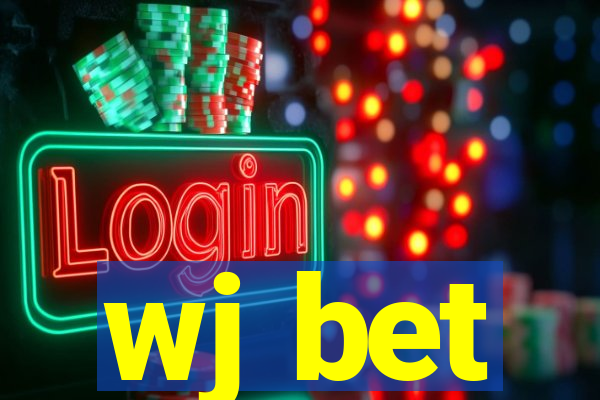 wj bet