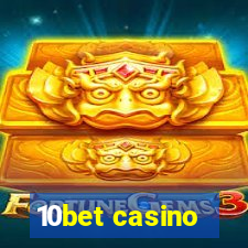 10bet casino