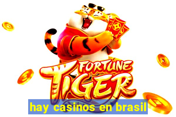 hay casinos en brasil