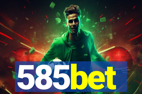 585bet