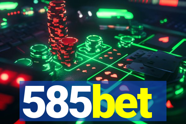 585bet